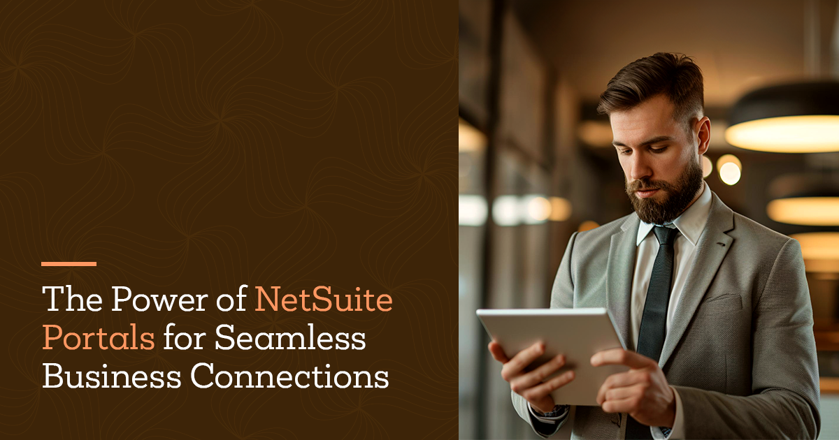 The Power of NetSuite Portals for Seamless Business Connections